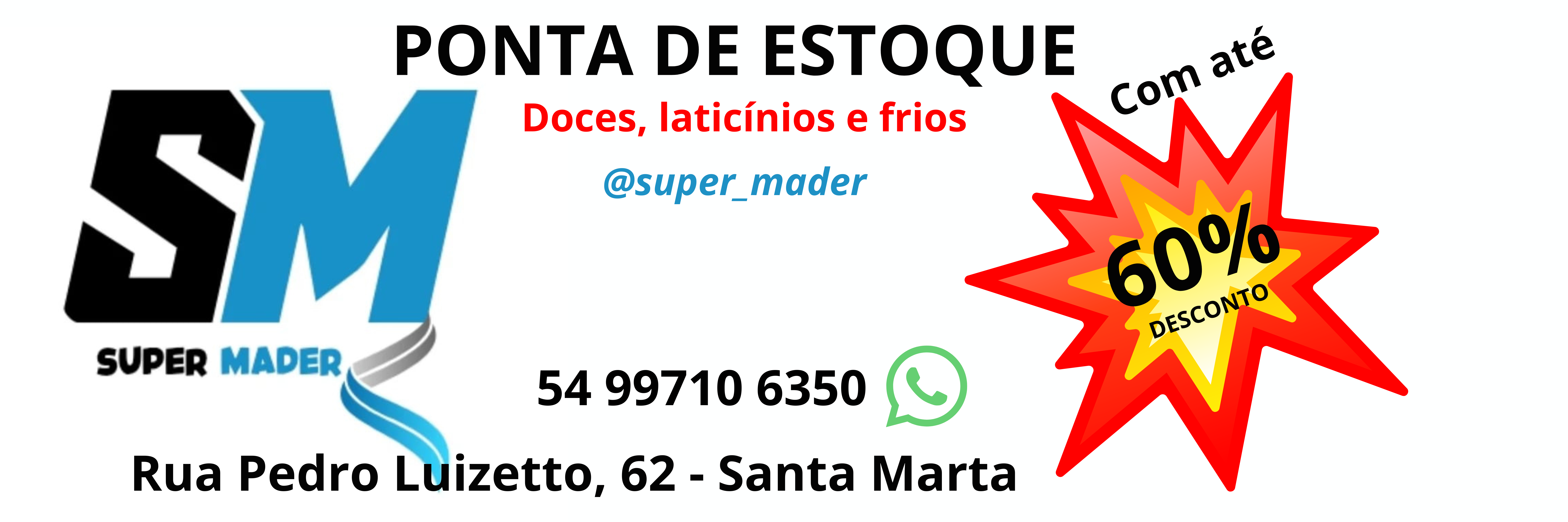 SUPER MADER
